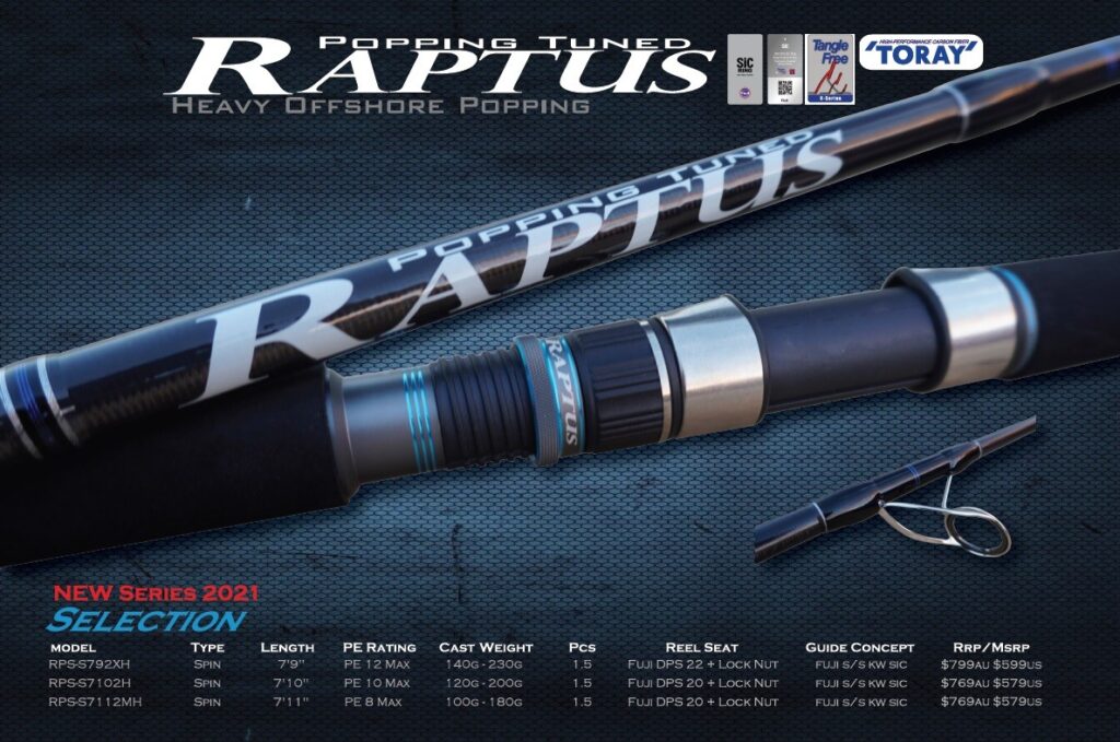 OCEANS LEGACY RAPTUS POPPING TUNED RODS