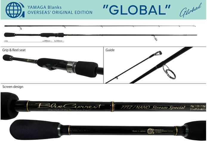 YAMAGA BLANKS BLUE CURRENT STREAM SPECIAL GLOBAL 77/TZ NANO 1.5-13g PE0.3-0.8