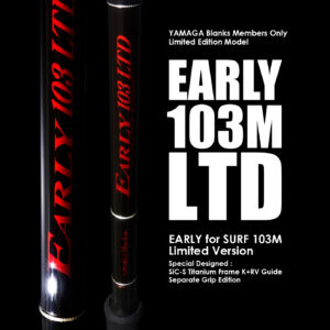 YAMAGA BLANKS EARLY FOR SURF 103M LTD