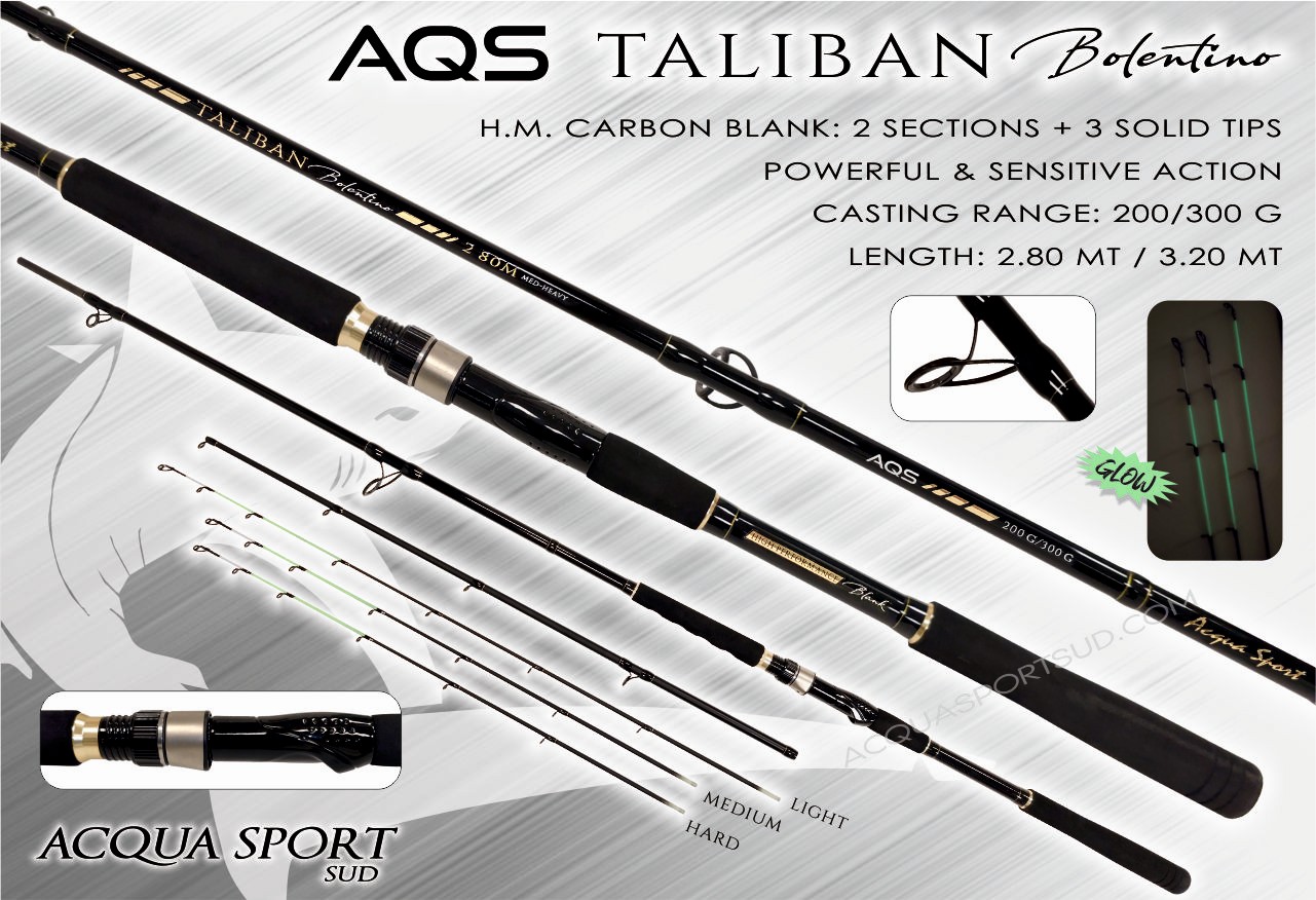 AQS TALIBAN BOLENTINO 2.8M 200-300G
